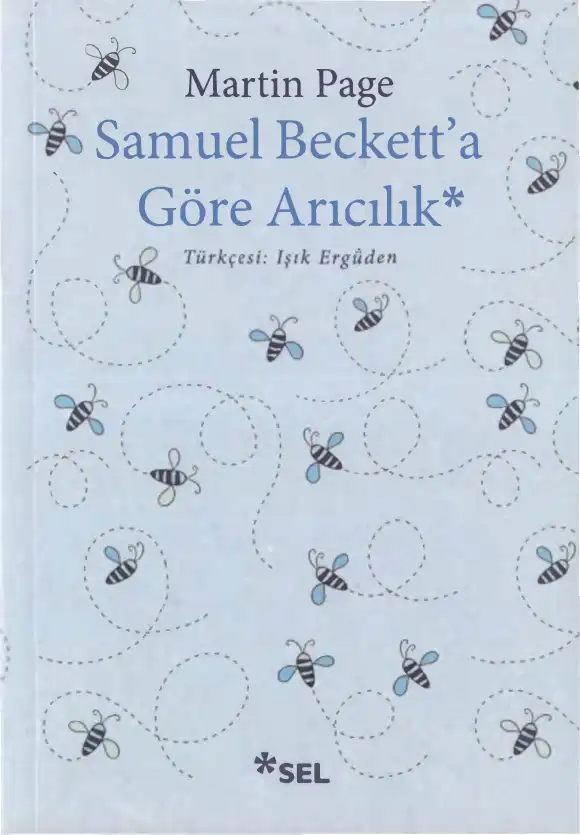 Samuel Beckett'a Göre Arıcılık — Martin Page