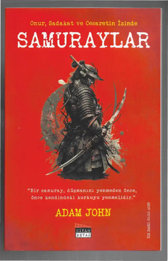Samuraylar — Adam John