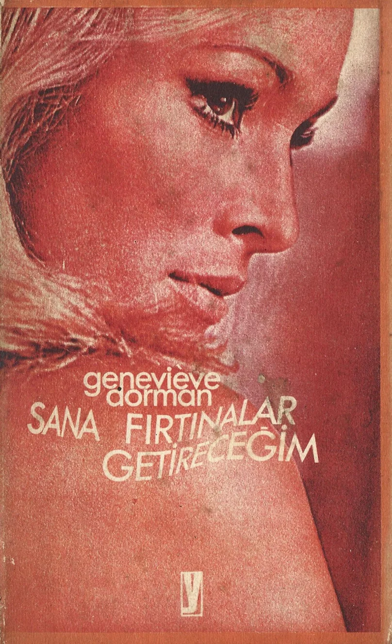 Sana Fırtınalar Getireceğim — Genevieve Dorman