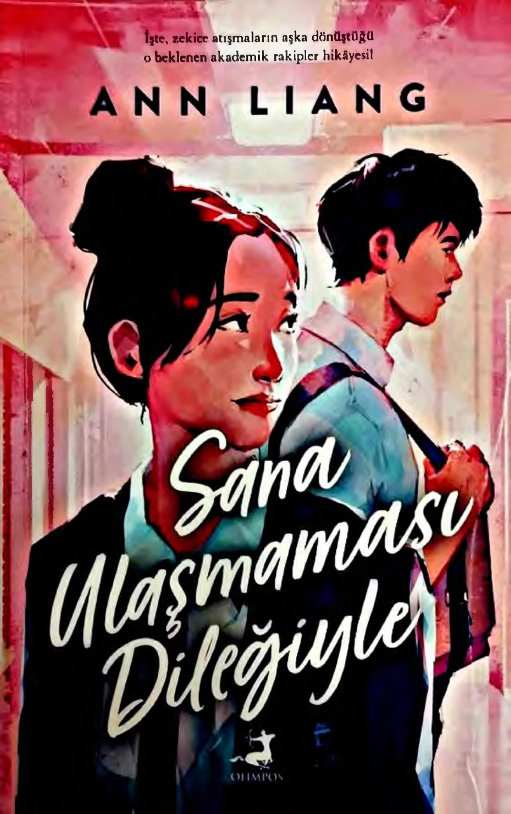 Sana Ulaşmaması Dileğiyle — Ann Liang