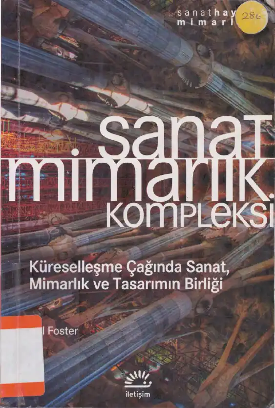 Sanat-Mimarlık Kompleksi — Hal Foster