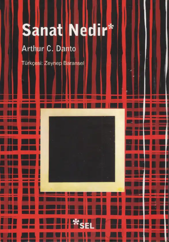 Sanat Nedir — Arthur C. Danto