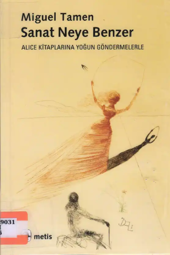 Sanat Neye Benzer — Miguel Tamen