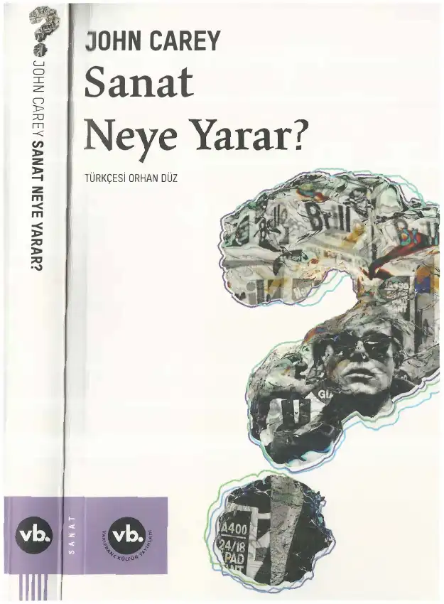 Sanat Neye Yarar — John Carey