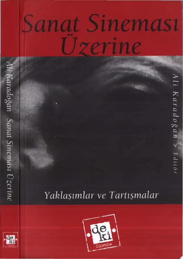 Sanat Sineması Üzerine — Ali Karadoğan