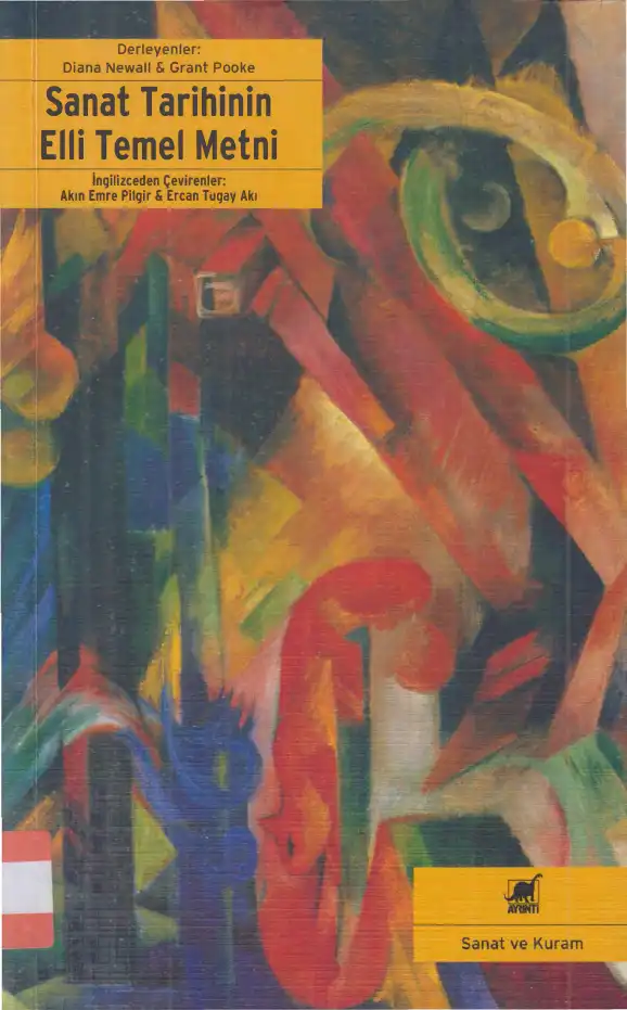 Sanat Tarihinin Elli Temel Metni — Diana Newall & Grant Pooke