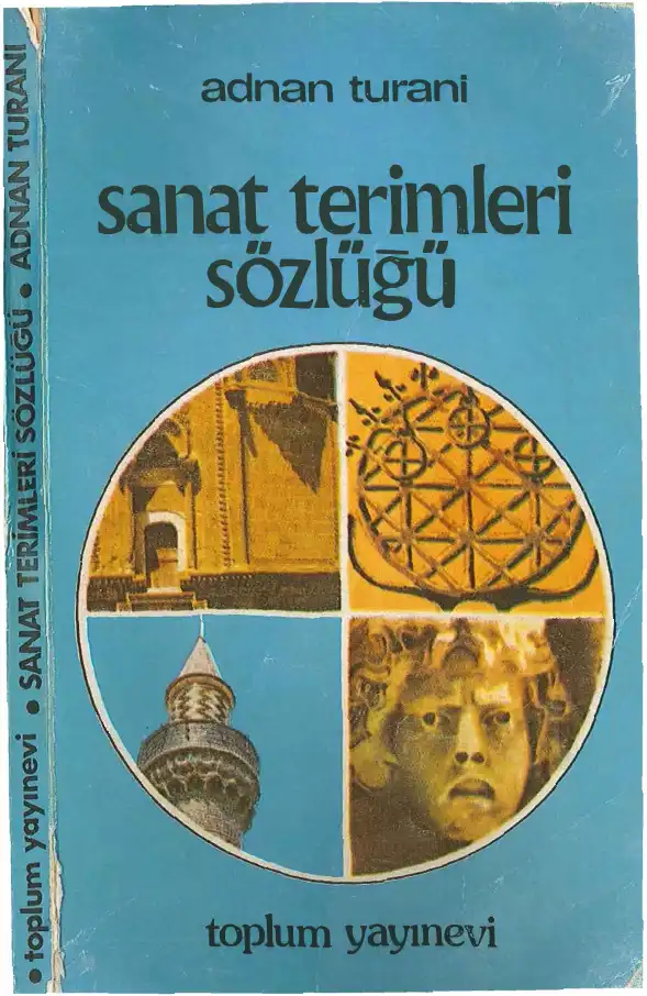 Sanat Terimleri Sözlüğü — Adnan Turani