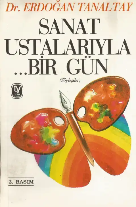 Sanat Ustalarıyla Bir Gün — Erdoğan Tanaltay
