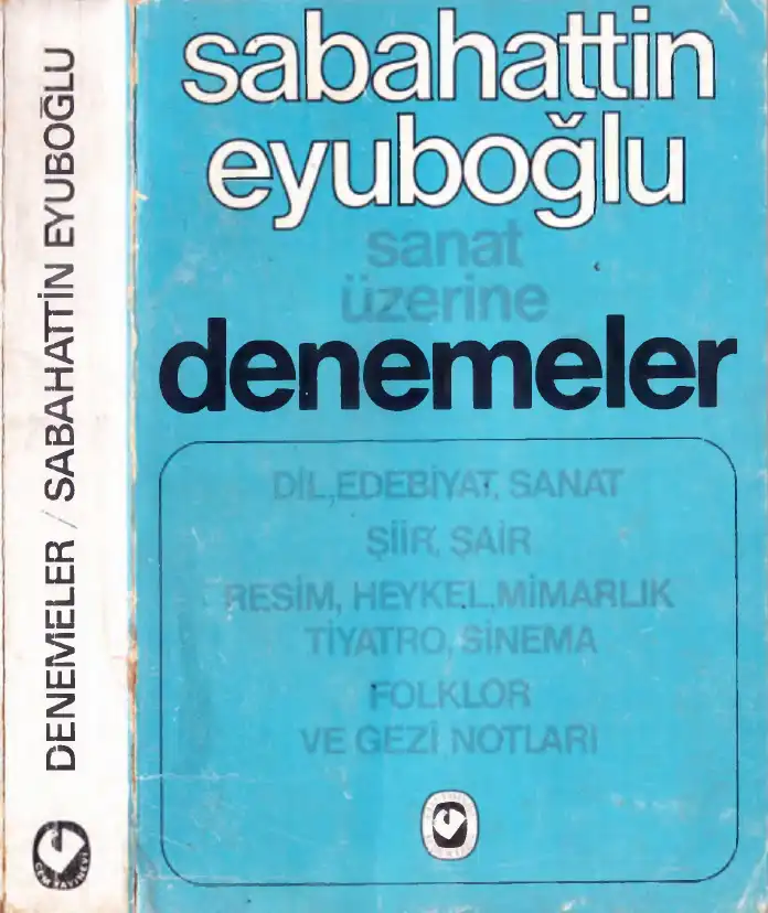 Sanat Üzerine Denemeler — Sabahattin Eyuboğlu