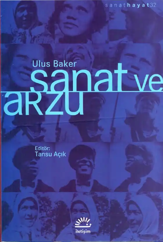Sanat ve Arzu — Ulus Baker