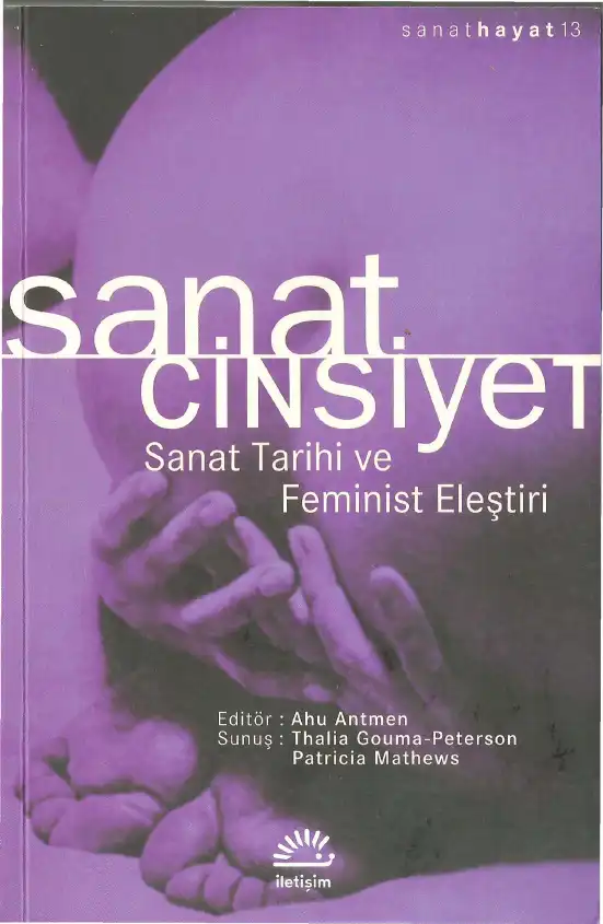 Sanat ve Cinsiyet — Ahu Antmen