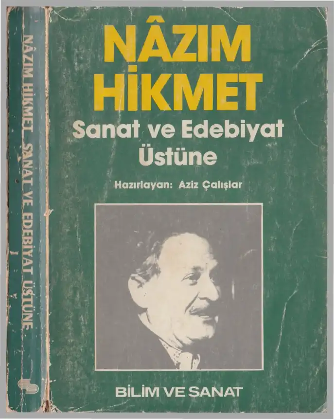 Sanat ve Edebiyat Üstüne — Nazım Hikmet