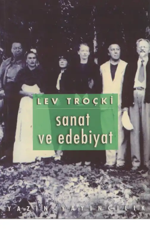 Sanat ve Edebiyat Yazıları — Lev Troçki