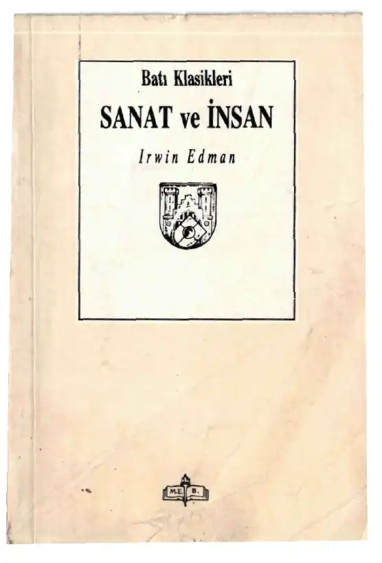 Sanat ve İnsan — İrwin Edman