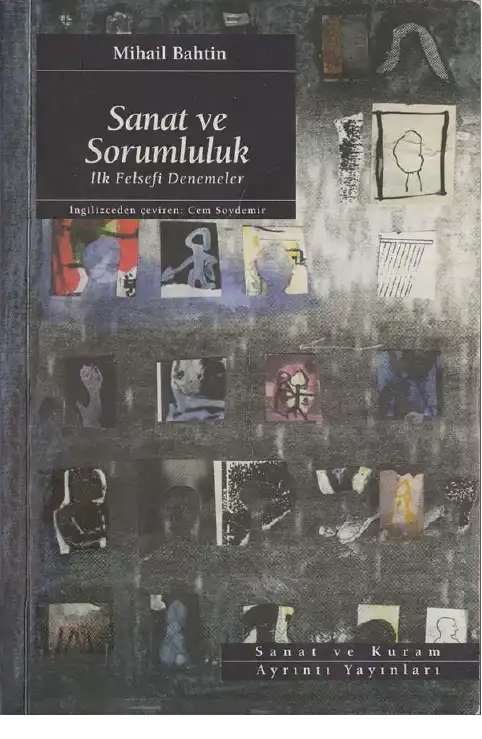 Sanat ve Sorumluluk — Mihail Bahtin