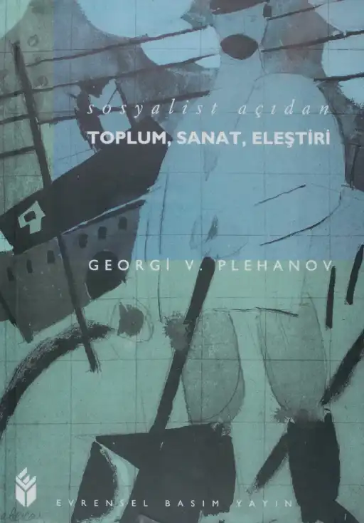 Sanat ve Toplumsal Yaşam — Georgi Plehanov