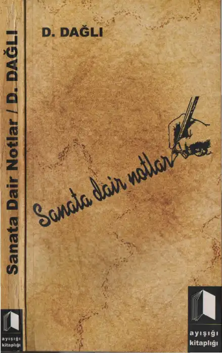Sanata Dair Notlar — Deniz Dağlı