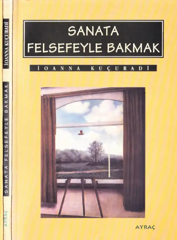 Sanata Felsefeyle Bakmak — İoanna Kuçuradi