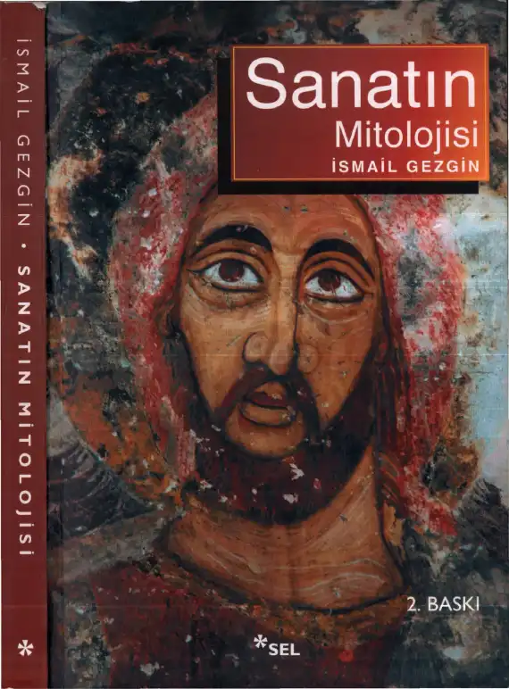 Sanatın Mitolojisi — İsmail Gezgin