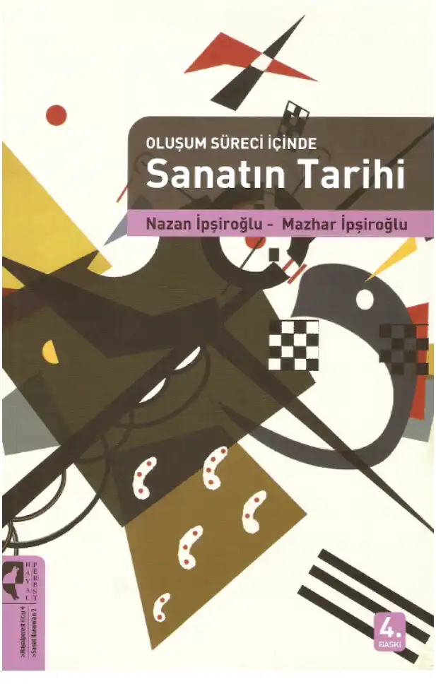 Sanatın Tarihi — Nazan İpşiroğlu ve Mazhar İpşiroğlu