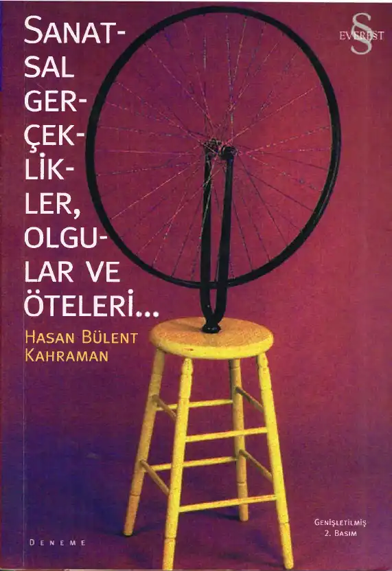Sanatsal Gerçeklikler, Olgular ve Öteleri — Hasan Bülent Kahraman