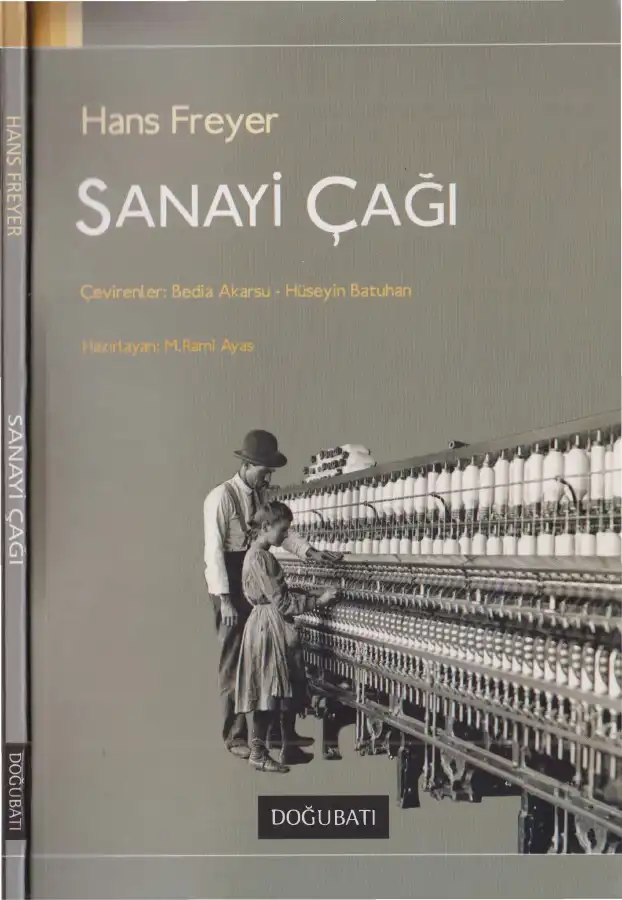 Sanayi Çağı — Hans Freyer