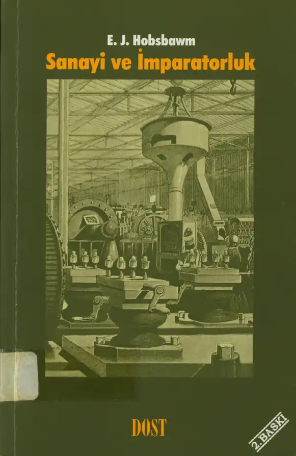 Sanayi ve İmparatorluk — Eric Hobsbawm