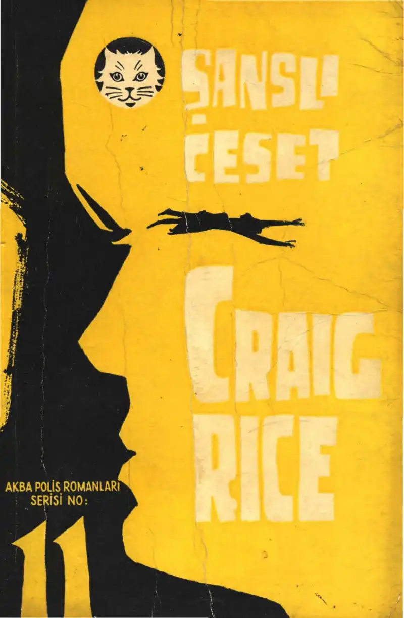 Şanslı Ceset — Craig Rice