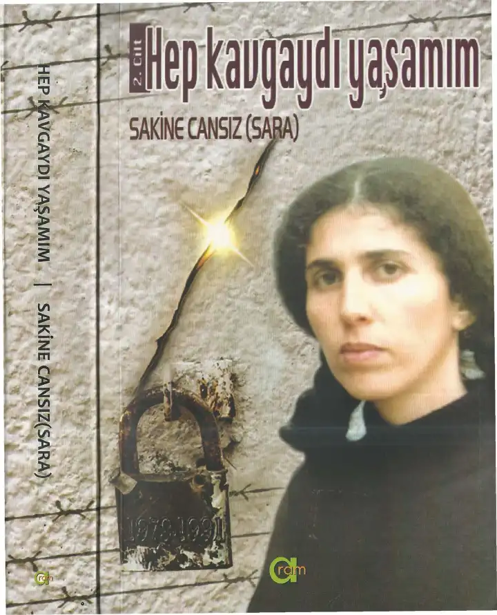Sara: Hep Kavgaydı Yaşamım 2. Cilt — Sakine Cansız