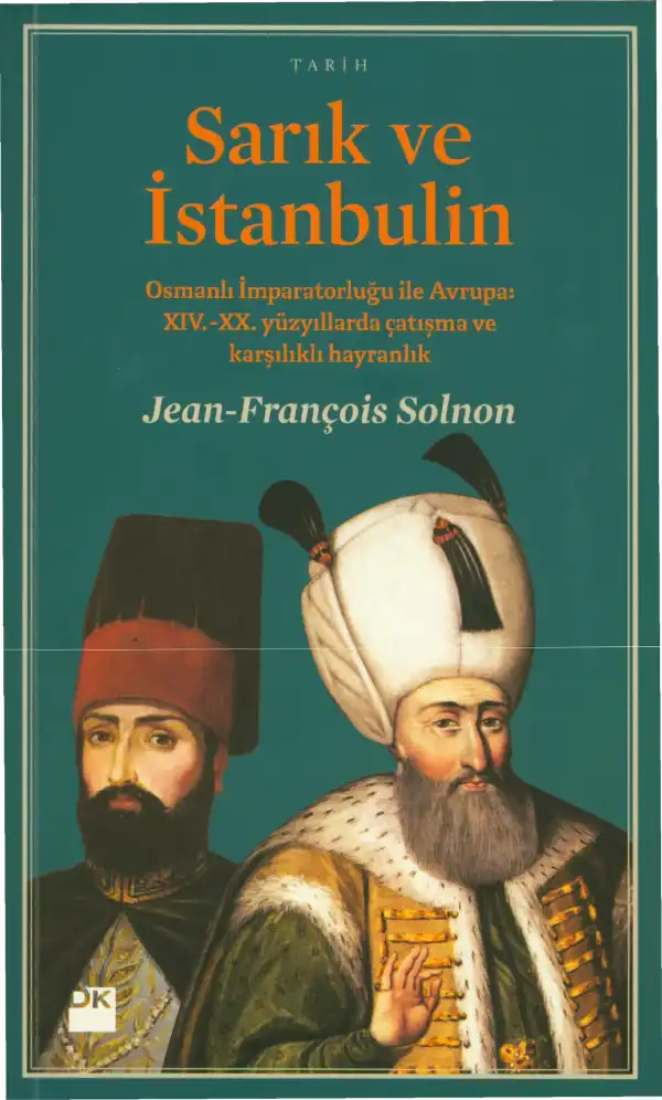Sarık ve İstanbulin — Jean-François Solnon