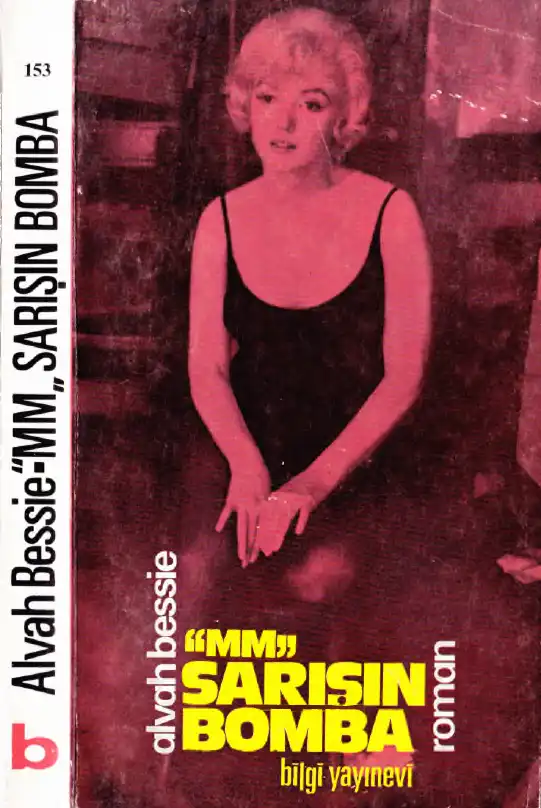 Sarışın Bomba M. M. — Alvah Bessie