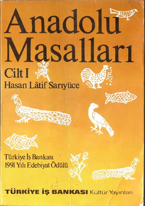 Sarıyüce Anadolu Masalları Cilt 1 — Hasan Latif