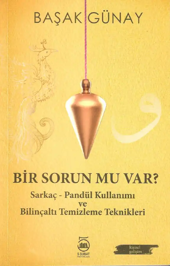 Sarkaç ve Pandül Kullanımı — Başak Günay