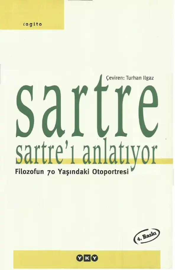 Sartre'ı Anlatıyor — Jean-Paul Sartre