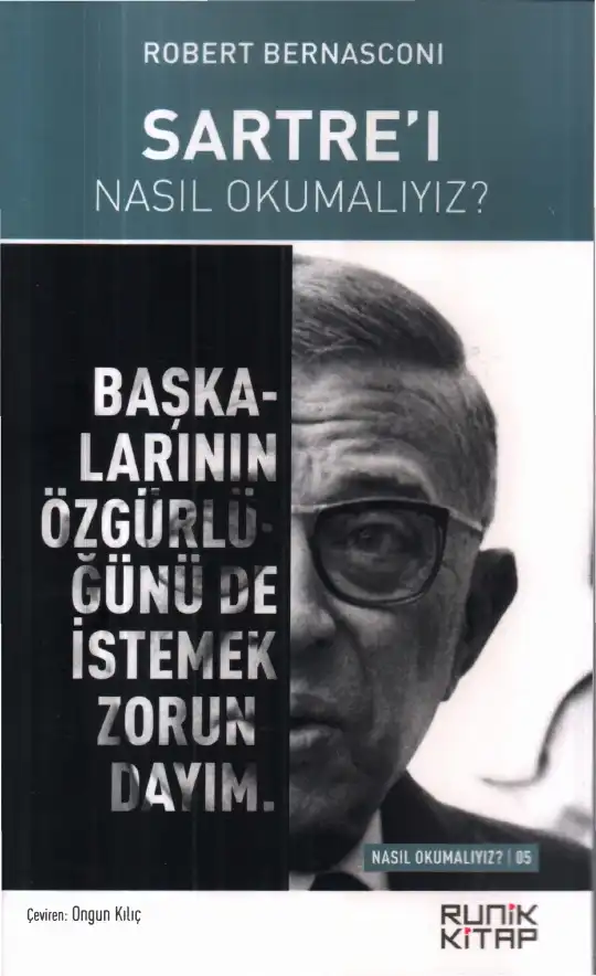 Sartre'ı Nasıl Okumalıyız? — Robert Bernasconi