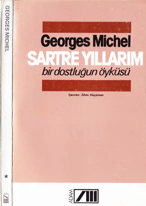 Sartre Yıllarım — Georges Michel