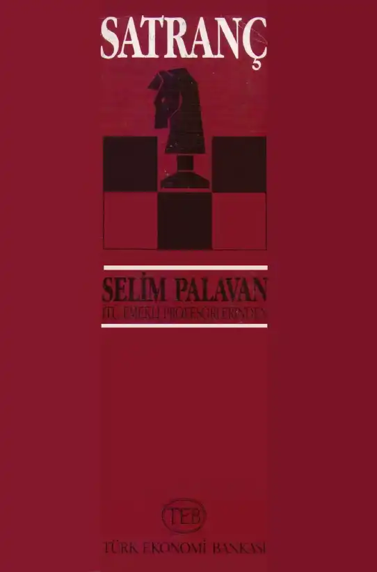 Satranç Teb — Selim Palavan