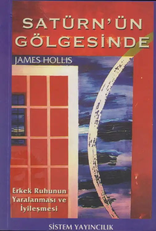 Satürn'ün Gölgesinde — James Hollis
