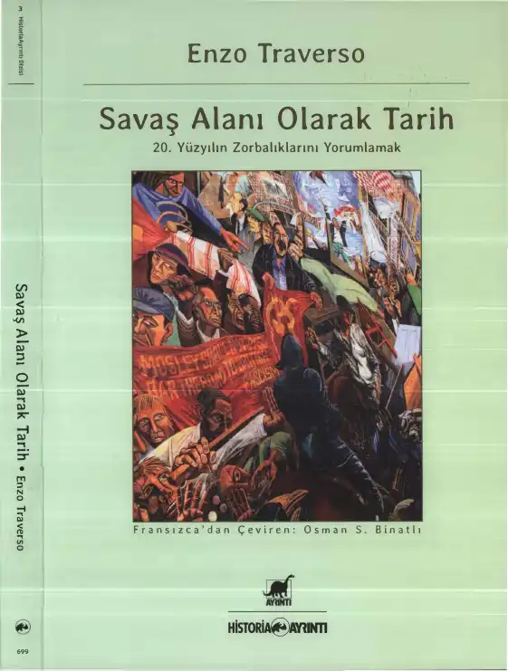 Savaş Alanı Olarak Tarih — Enzo Traverso