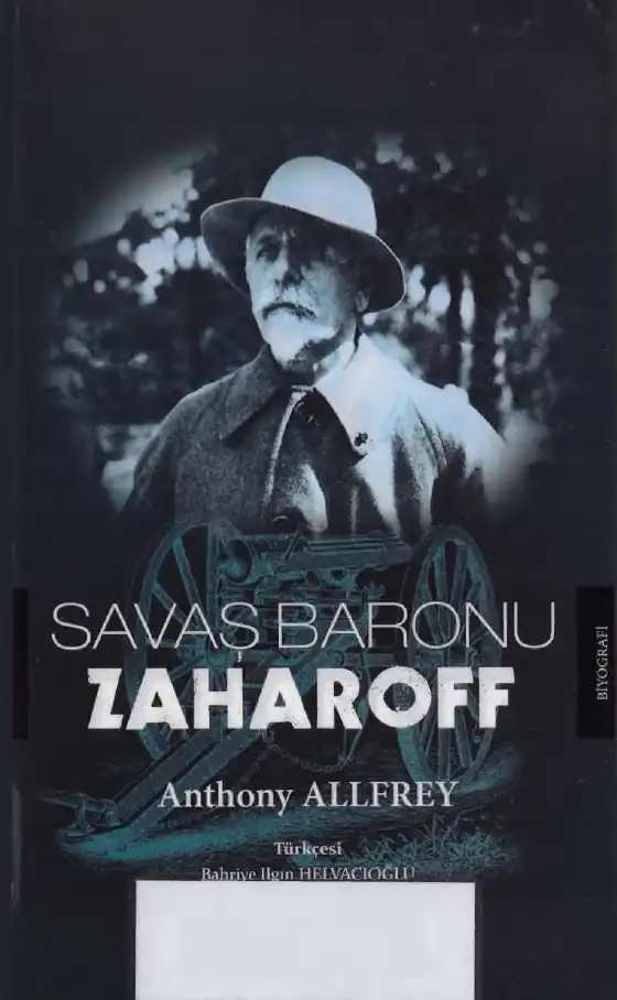 Savaş Baronu Zaharoff — Anthony Allfrey