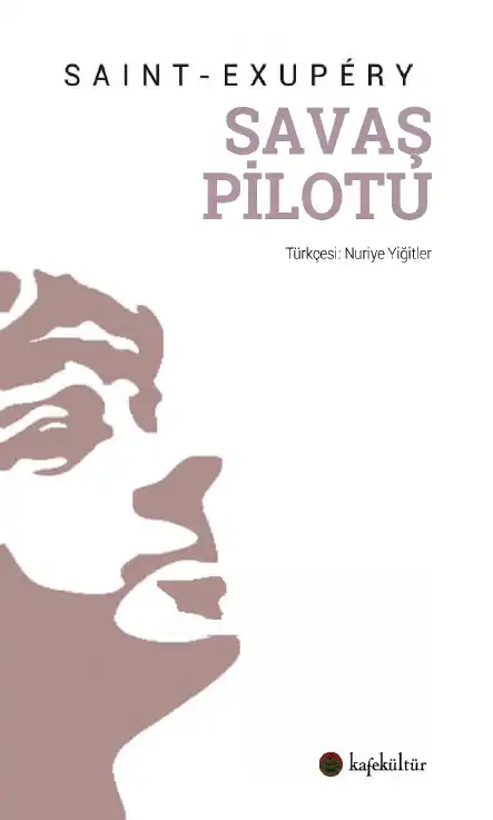 Savaş Pilotu — Antoine de Saint-Exupery