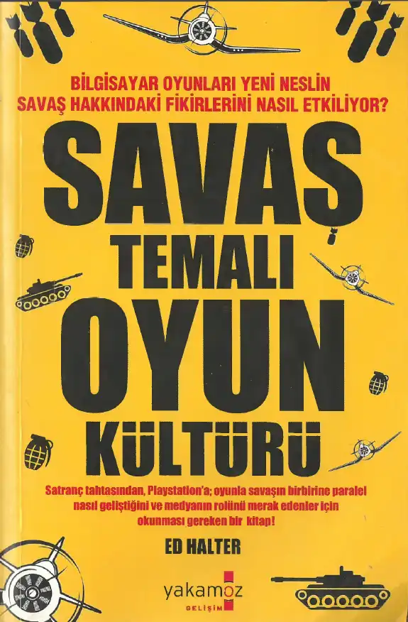 Savaş Temalı Oyun Kültürü — Ed Halter