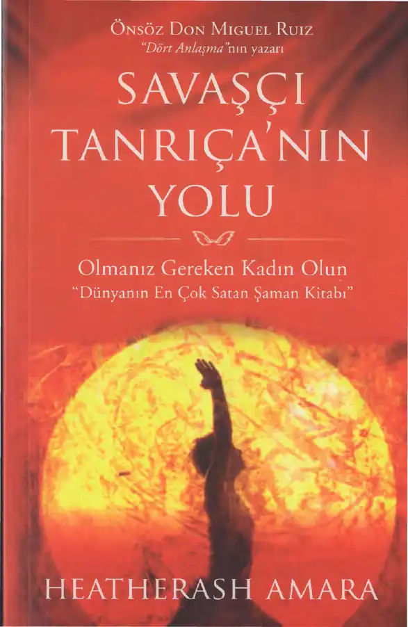 Savaşçı Tanrıçanın Yolu — HeatherAsh Amara