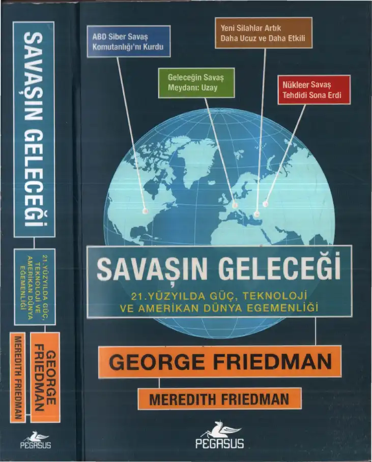 Savaşın Geleceği — George Friedman, Meredith Friedman