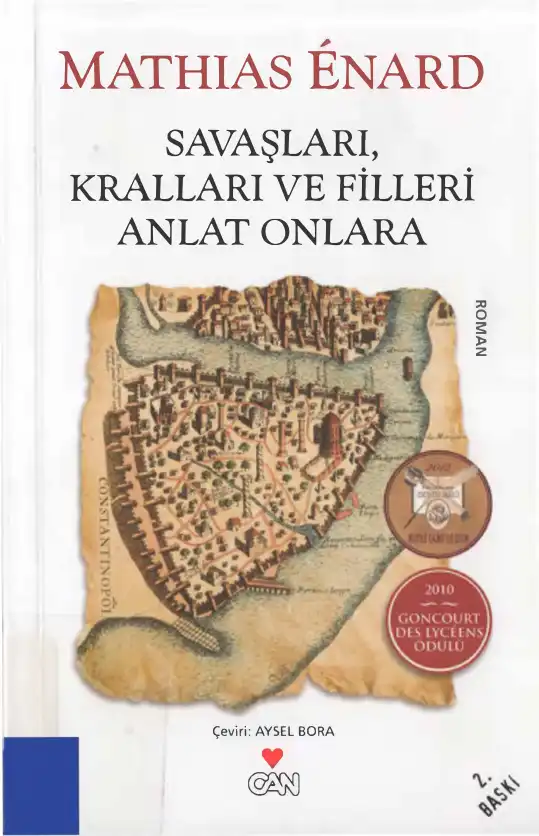 Savaşları, Kralları ve Filleri Anlat Onlara — Mathias Enard