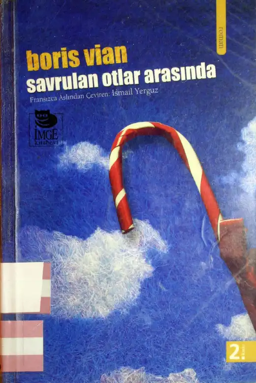 Savrulan Otlar Arasında — Boris Vian