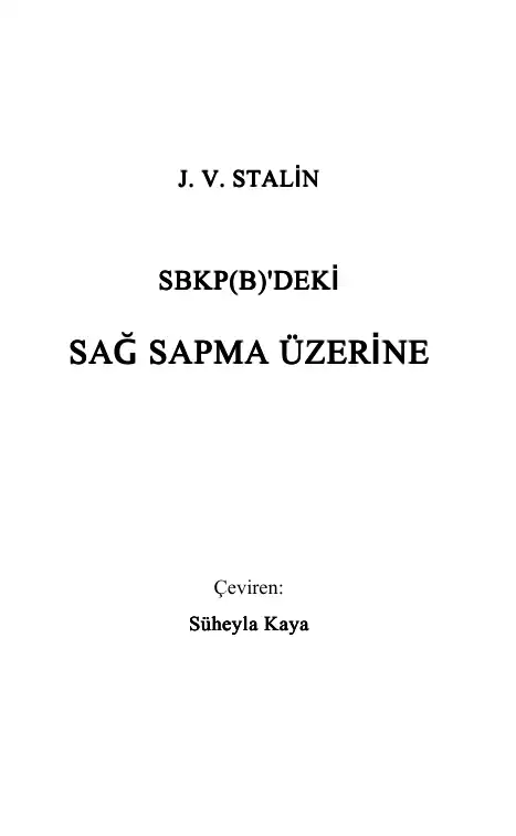 SBKP(B)'DEKİ SAĞ SAPMA ÜZERİNE — V. İ. Lenin ve J. V. Stalin