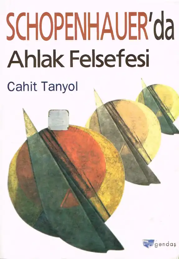 Schopenhauer'da Ahlak Felsefesi — Cahit Tanyol