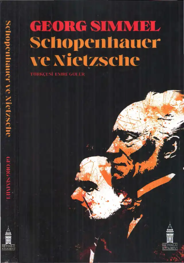 Schopenhauer ve Nietzsche — Georg Simmel