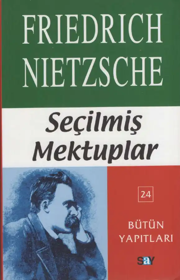 Seçilmiş Mektuplar — Friedrich Nietzsche